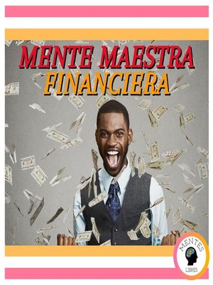 cover image of Mente Maestra Financiera